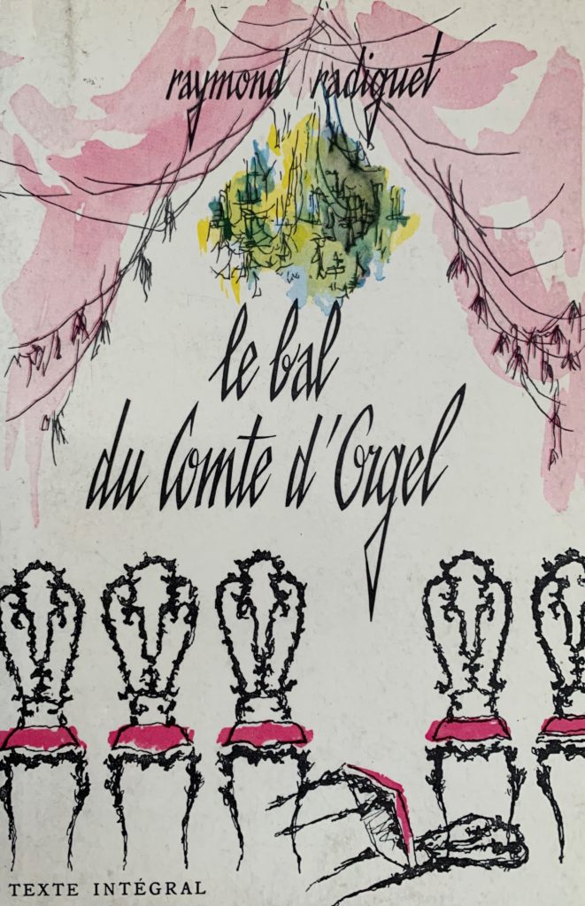 Le Bal du comte d'Orgel - Raymond Radiguet