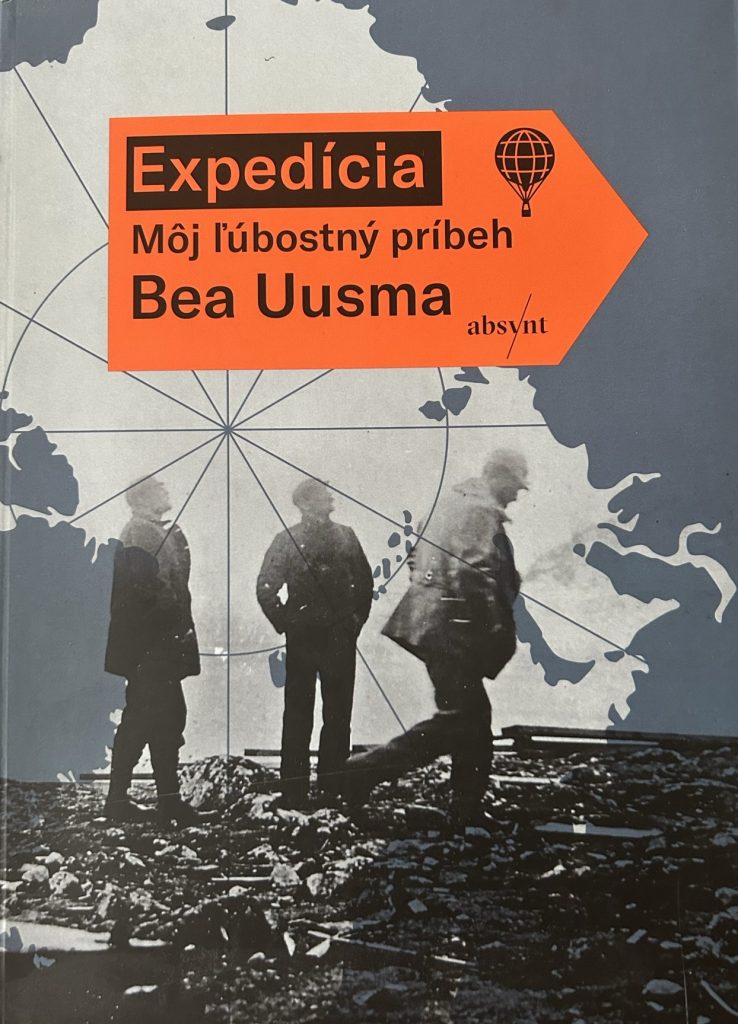 Expedícia - Môj ľúbostný príbeh - Bea Uusma